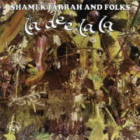 Cover for Shamek Farrah · A Dee La La (CD) [Japan Import edition] (2022)