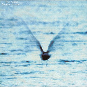 Cover for Ryo Fukui · Mellow Dream (CD) [Japan Import edition] (2023)