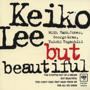 But Beautiful - Keiko Lee - Musikk - SI - 4547366022919 - 25. mai 2004
