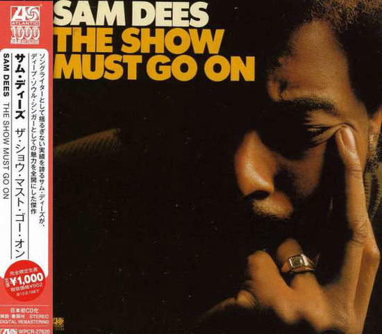 Cover for Sam Dees · Show Must Go On (CD) [Remastered edition] (2013)