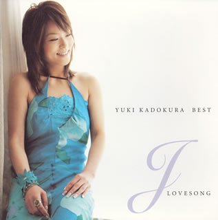 Best: J Love Song - Yuki Kadokura - Music - VI - 4988002475919 - March 28, 2005