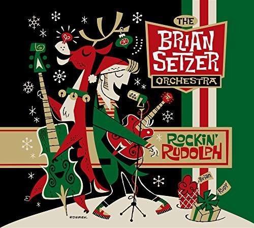 Cover for Brian Orchestra Setzer · Rockin Rudolph (CD) [Bonus Tracks edition] (2015)