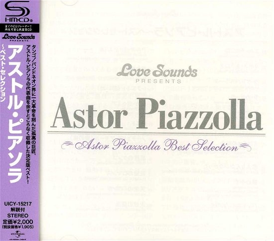Best Selection - Astor Piazzolla - Musik - UNIVERSAL - 4988005771919 - 25. juni 2013