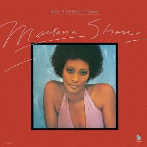Cover for Marlena Shaw · Just a Matter of Time (CD) [Limited edition] (2012)