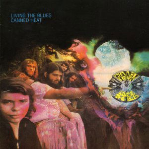 Cover for Canned Heat · Living The Blues (CD) [Remastered edition] (2022)