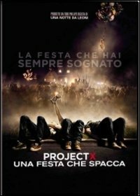 Una Festa Che Spacca - Project X - Film - VIDEODELTA - 5051891068919 - 2. januar 2015