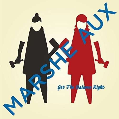 Cover for Marsheaux · Get the Balance RIGHT (MCD) (2017)