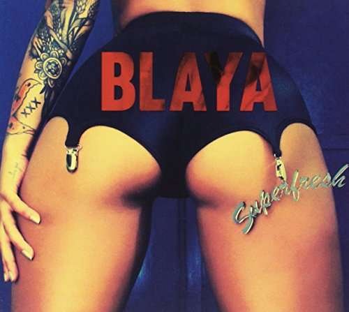 Cover for Blaya · Superfresh (CD) [EP edition] (2015)