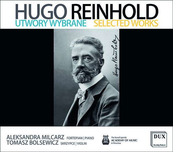 Selected Works - Reinhold / Milcarz / Bolsewicz - Music - DUX - 5902547012919 - August 17, 2018