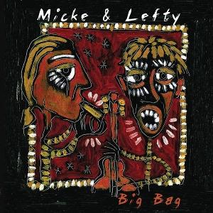 Cover for Micke &amp; Lefty · Big Bag (LP) (2025)