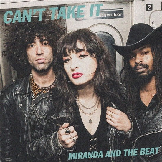 Miranda And The Beat · Can't Take It (LP) (2024)