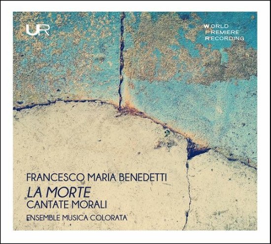 Cover for Benedetti / Musica Colorata Ensemble / Fei · La Morte (CD) (2022)