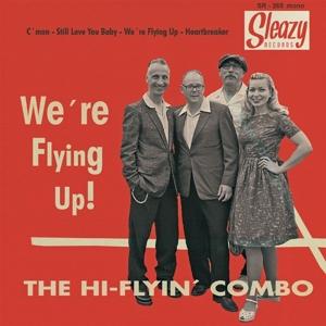 Cover for The Hi-Flyin' Combo · We're Flying Up! (LP) (2024)