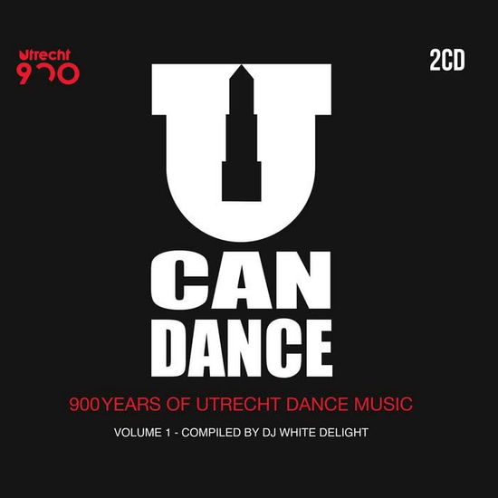 U Can Dance - 900 Years Of Utrecht Dance Music, Vol. 1 - Various Artists - Music - U-TRAX - 8720648356919 - October 28, 2022