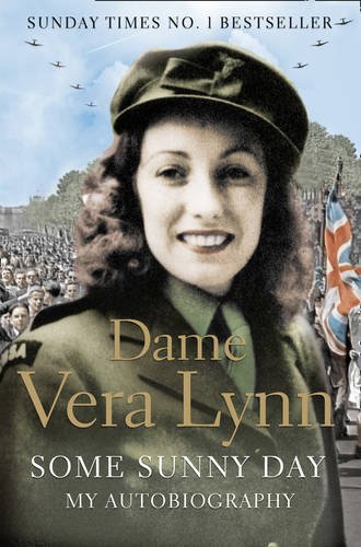 Dame Vera Lynn · Some Sunny Day (Paperback Book) (2010)