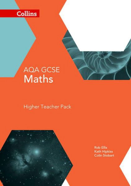 Cover for Rob Ellis · GCSE Maths AQA Higher Teacher Pack - Collins GCSE Maths (Paperback Book) [4 Rev edition] (2015)