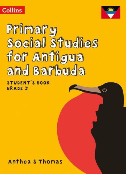 Cover for Anthea S Thomas · Student's Book Grade 3 - Primary Social Studies for Antigua and Barbuda (Paperback Book) (2019)