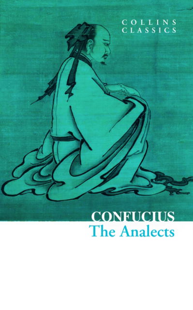 Cover for Confucius · The Analects - Collins Classics (Taschenbuch) (2025)