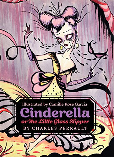 Cover for Charles Perrault · Cinderella, or The Little Glass Slipper (Hardcover Book) (2015)