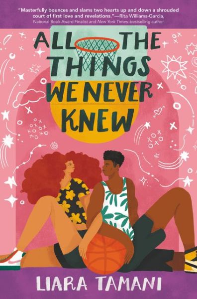 Cover for Liara Tamani · All the Things We Never Knew (Hardcover bog) (2020)