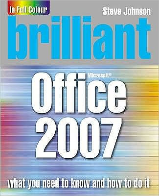 Cover for Steve Johnson · Brilliant Office 2007 (Paperback Book) (2006)