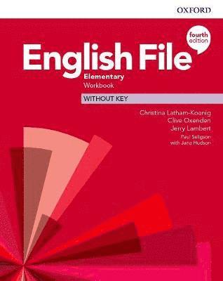 Cover for Latham-Koenig Latham-Koenig · English File: Elementary: Workbook Without Key - English File (Paperback Book) [4 Revised edition] (2018)