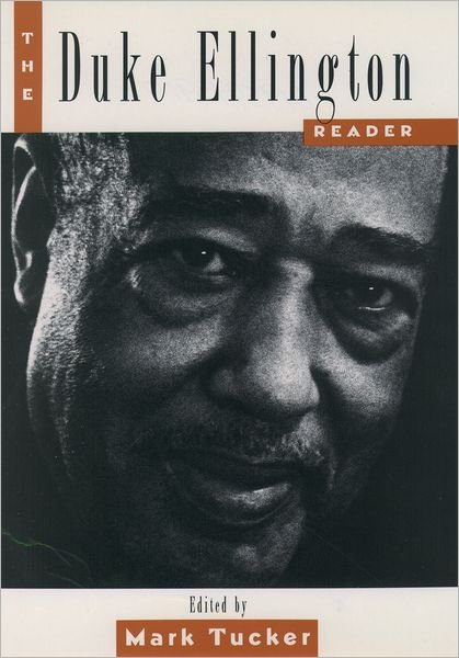 The Duke Ellington Reader - Duke Ellington - Kirjat - Oxford University Press Inc - 9780195093919 - torstai 27. heinäkuuta 1995