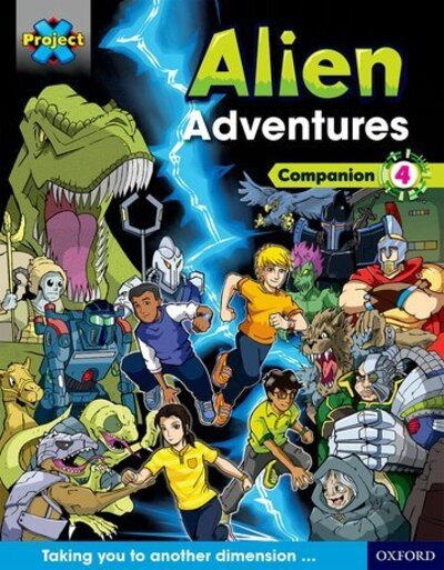 Cover for Tim Little · Project X Alien Adventures: Dark Blue Dark Red + Book Bands, Oxford Levels 15-20: Companion 4 - Project X ^IAlien Adventures^R (Paperback Book) (2015)