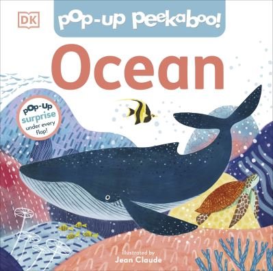 Cover for Dk · Pop-Up Peekaboo! Ocean: Pop-Up Surprise Under Every Flap! - Pop-Up Peekaboo! (Tavlebog) (2022)