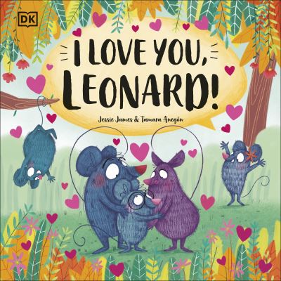 Cover for Jessie James · I Love You, Leonard! - Look! It's Leonard! (Pocketbok) (2024)