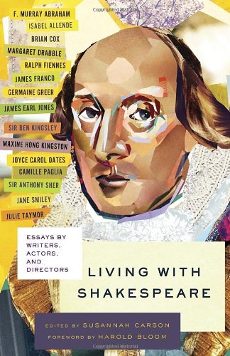 Cover for Susannah Carson · Living with Shakespeare: Essays by Writers, Actors, and Directors (Vintage Original) (Taschenbuch) (2013)