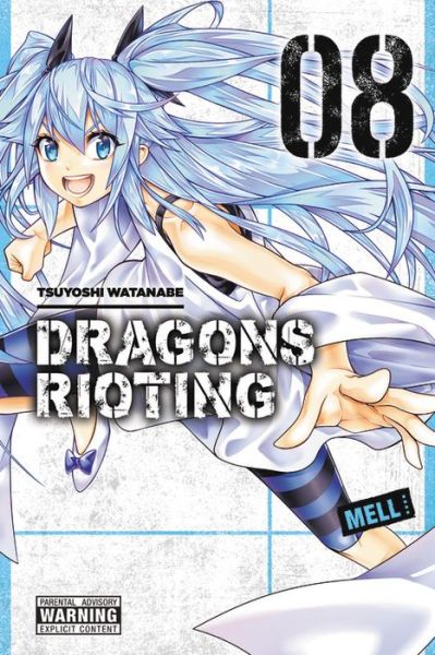 Cover for Anthony Quintessenza · Dragons Rioting, Vol. 8 (Paperback Book) (2017)