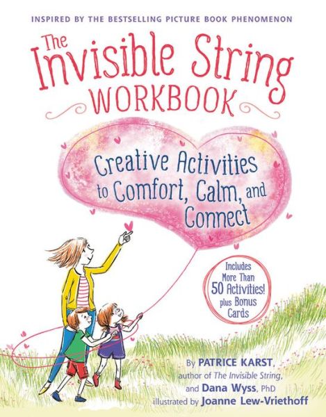Cover for Dana Wyss · The Invisible String Workbook: Creative Activities to Comfort, Calm, and Connect (Paperback Book) (2019)