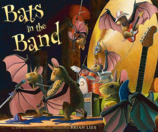 Cover for Brian Lies · Bats in the Band - A Bat Book (Paperback Book) (2019)