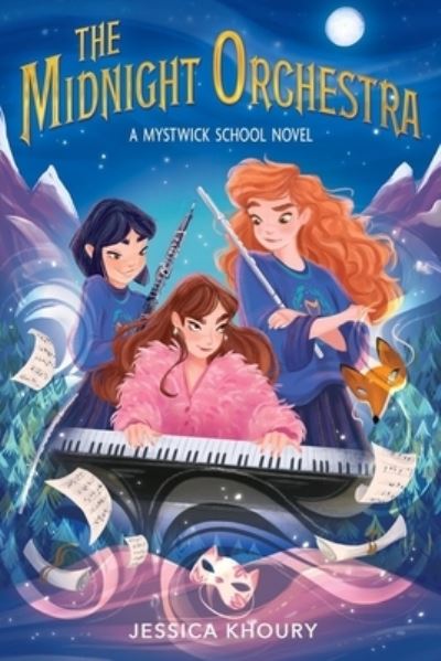 Cover for Jessica Khoury · The Midnight Orchestra - A Mystwick School Novel (Hardcover Book) (2022)