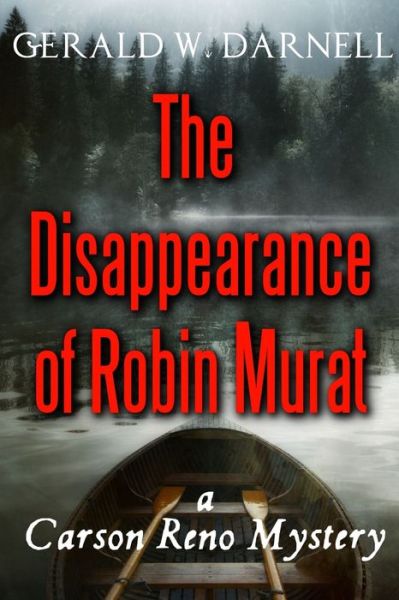 Cover for Gerald Darnell · The Disappearance of Robin Murat (Taschenbuch) (2019)