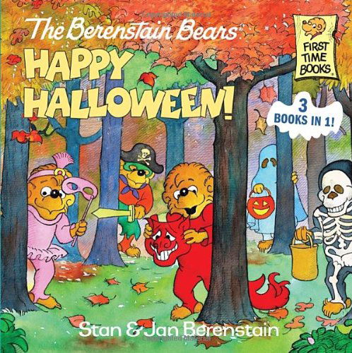 Cover for Stan Berenstain · The Berenstain Bears Happy Halloween!: A Halloween Book for Kids and Toddlers - First Time Books (Hardcover Book) (2013)