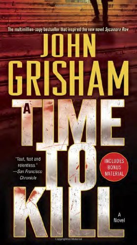 Cover for John Grisham · A Time to Kill: a Novel (Paperback Book) (2009)
