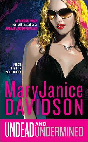 Undead and Undermined (Undead / Queen Betsy) - Maryjanice Davidson - Kirjat - Jove - 9780515150919 - tiistai 24. huhtikuuta 2012