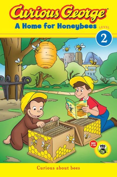 Cover for H. A. Rey · Curious George: A Home for Honeybees - Curious George TV (Paperback Book) (2014)