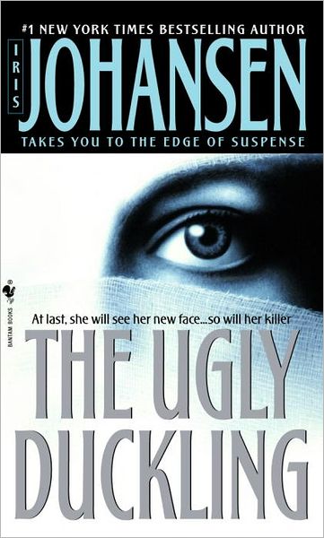 Cover for Iris Johansen · The Ugly Duckling (Paperback Book) (1996)