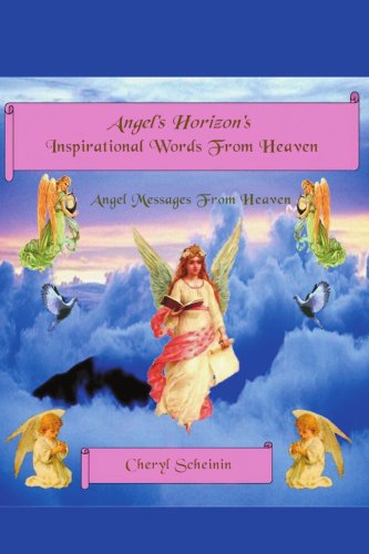 Cover for Cheri Scheinin · Angel's Horizon's Inspirational Words from Heaven (Paperback Book) (2001)