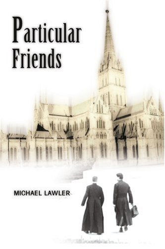 Cover for Michael Lawler · Particular Friends (Paperback Book) (2004)