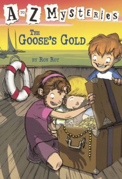 Cover for Ron Roy · The Goose's Gold (Turtleback School &amp; Library Binding Edition) (A to Z Mysteries) (Inbunden Bok) [Turtleback School &amp; Library Binding edition] (1998)