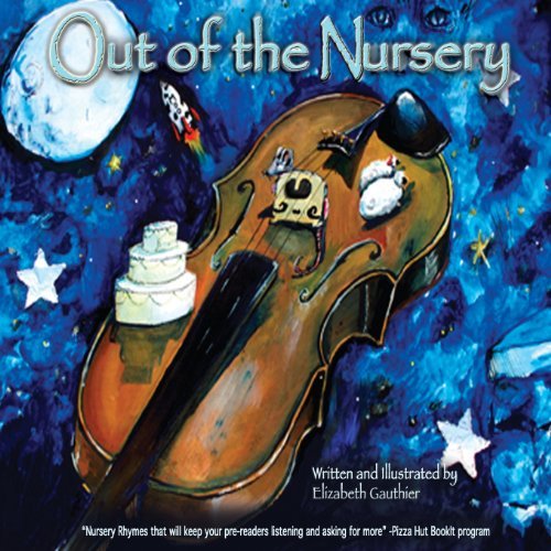 Cover for Elizabeth Gauthier · Out of the Nursery (Pocketbok) [2nd edition] (2013)