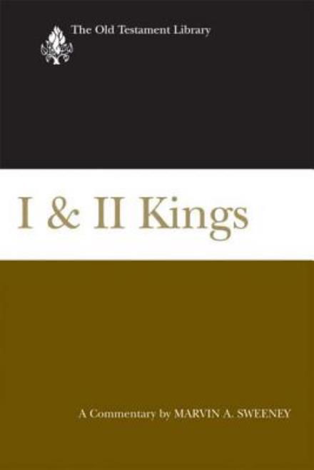 Cover for Marvin A. Sweeney · I &amp; II Kings (2007): a Commentary (Old Testament Library) (Pocketbok) (2013)