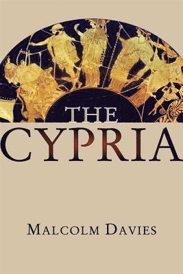 Cover for Malcolm Davies · The Cypria - Hellenic Studies Series (Paperback Book) (2019)