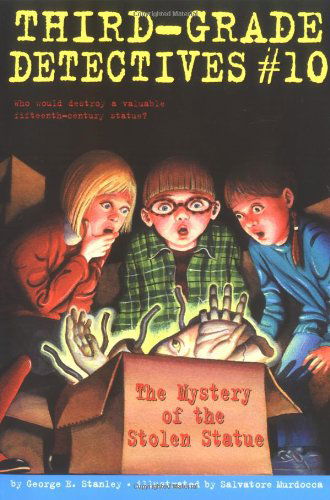 The Mystery of the Stolen Statue (Third-grade Detectives) - George E. Stanley - Książki - Aladdin - 9780689864919 - 1 listopada 2004