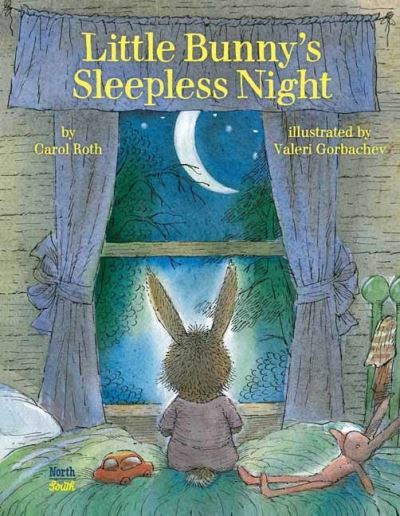 Cover for Carol Roth · Little Bunny's Sleepless Night (Hardcover bog) (2022)