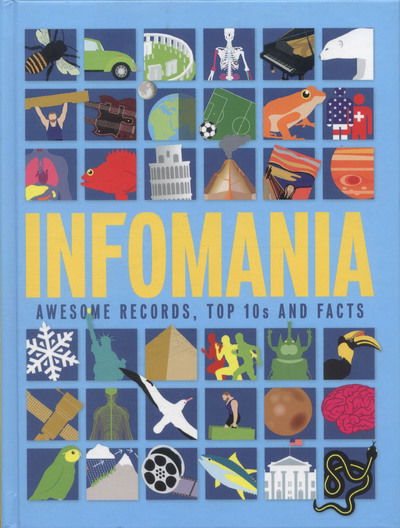 Cover for Jon Richards · Infomania: Awesome records, top 10s and facts (Hardcover Book) (2016)